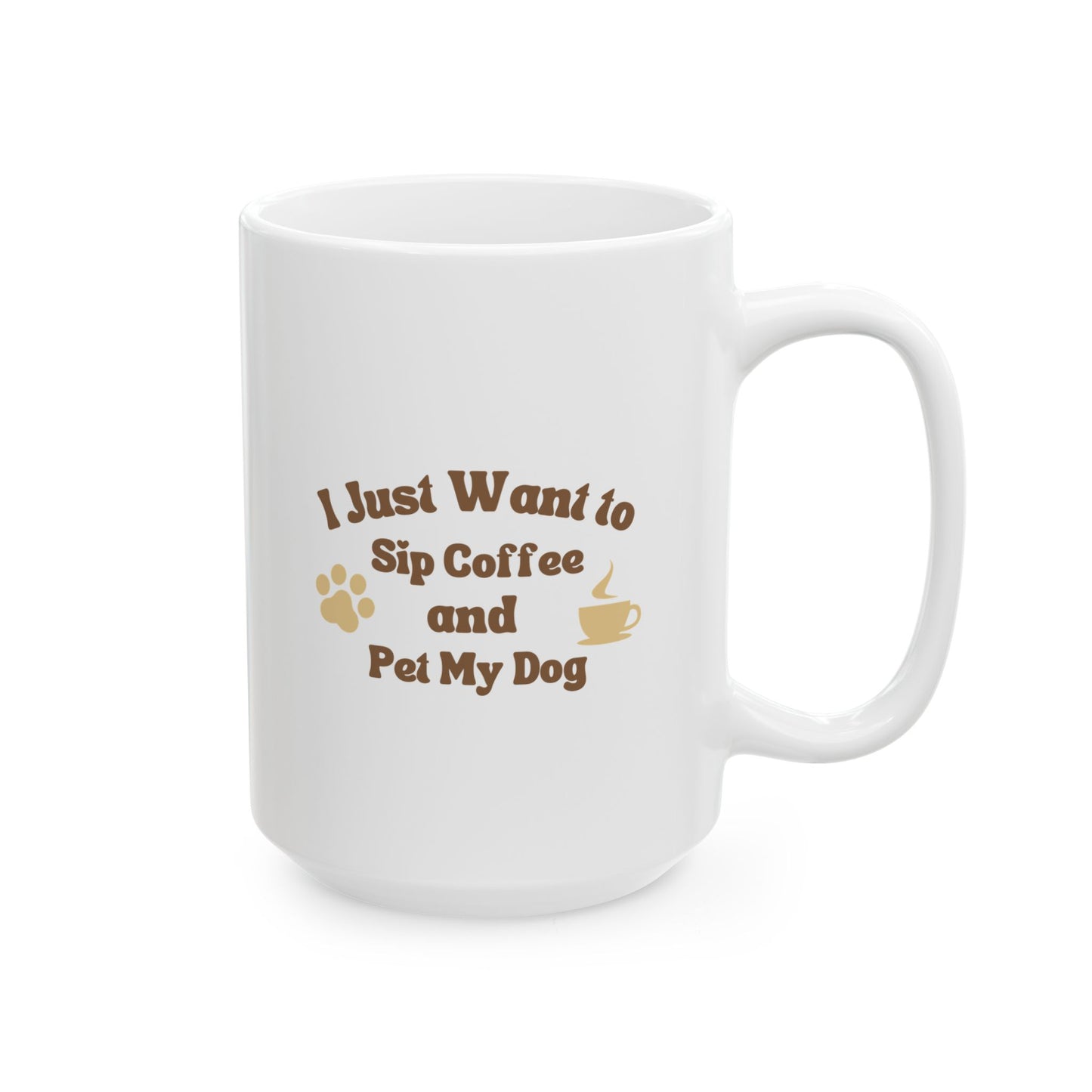 Funny Dog Mom Mug – Sip Coffee and Pet My Dog Cup, Dog Lover Gift, Pet Parent Mug, Tired Mom Mug, Funny Coffee Mug Gift for Her